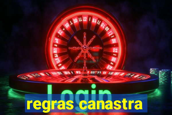 regras canastra